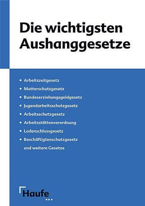 Die wichtigsten Aushanggesetze für die Personalabteilung Books