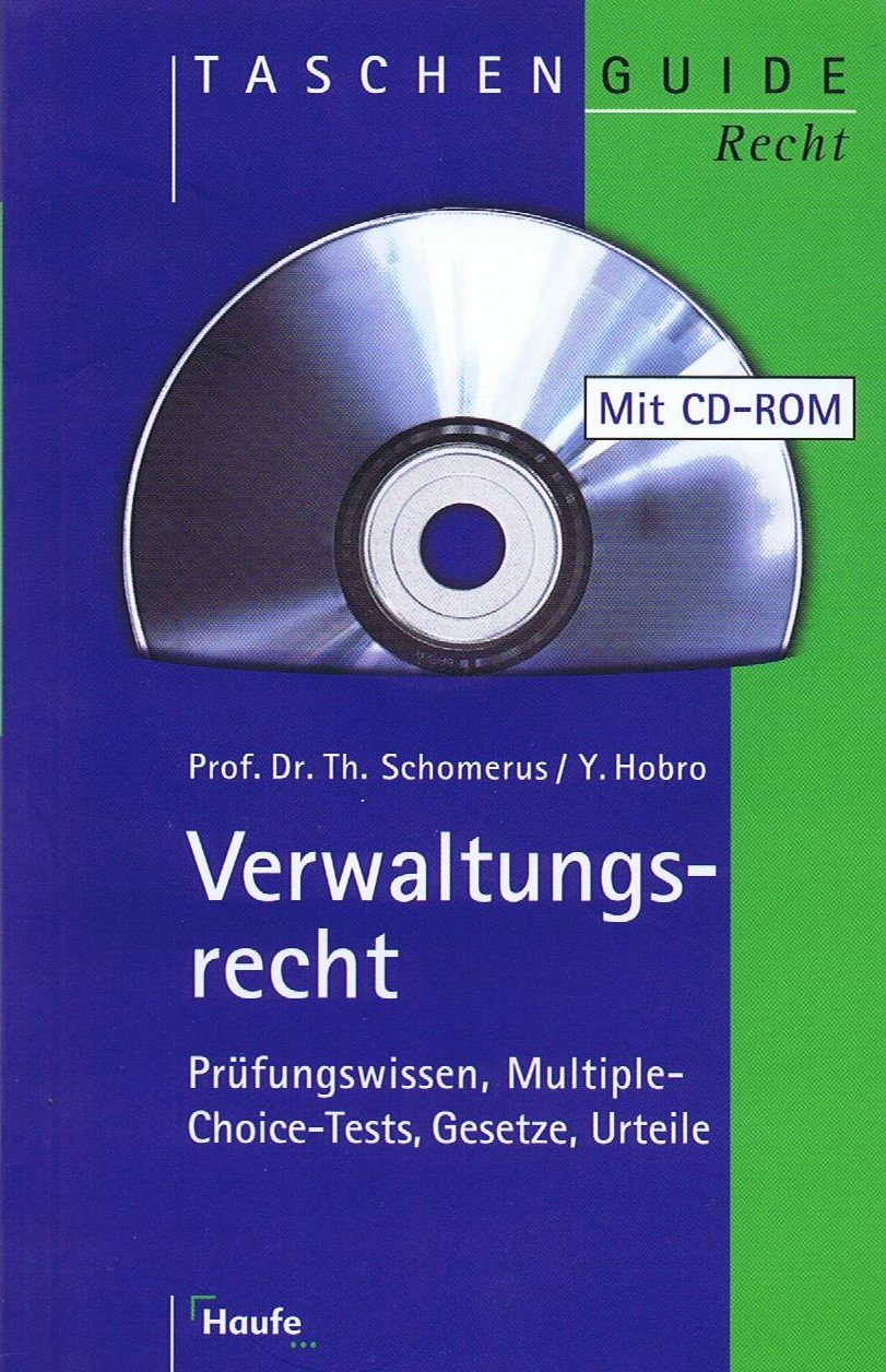 Verwaltungsrecht: Prüfungswissen, Multiple-Choice-Tests, Gesetze, Urteile (Taschenguide) Law