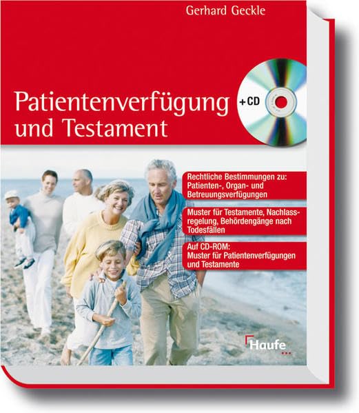 Patientenverfügung und Testament (Haufe Ratgeber Plus) Business, Finance & Career