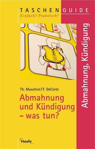 Abmahnung und Kündigung - was tun? (Taschenguide) Self-help