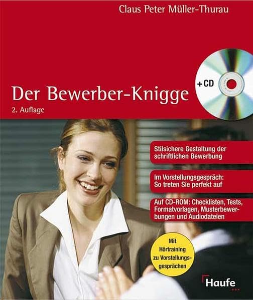 Der Bewerbungs-Knigge (Haufe Ratgeber Plus) Lifestyle