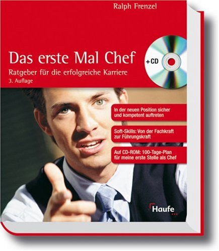 Das erste Mal Chef. Ratgeber für die erfolgreiche Karriere. Books