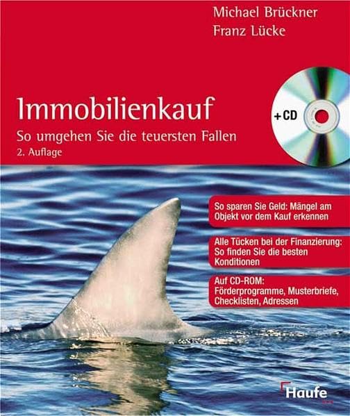 Immobilienkauf: So umgehen Sie die teuersten Fallen. (Haufe Ratgeber Plus) Business, Finance & Career