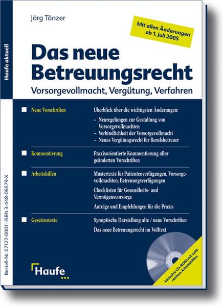 Das neue Betreuungsrecht: Vorsorgevollmacht, Vergütung, Verfahren Law