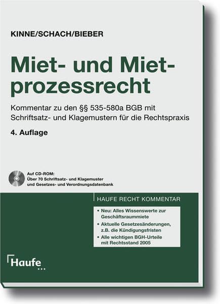 Miet- und Mietprozessrecht: Kommentierung der §§ 535-580a BGB mit Schriftsatz- und Klagemustern für die Rechtspraxis Law