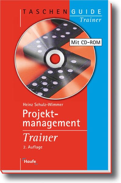 Projektmanagement Trainer (Haufe TaschenGuide) Books