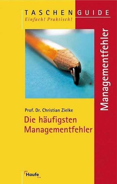 Die häufigsten Managementfehler (Taschenguide) Books