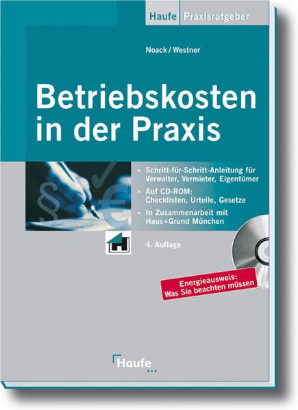 Betriebskosten in der Praxis: Schritt-für-Schritt-Anleitung für Verwalter, Vermieter, Eigentümer Law