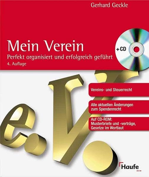 Mein Verein: Perfekt organisiert und erfolgreich geführt (Haufe Ratgeber Plus) Law