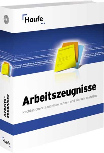 Arbeitszeugnisse 4.4, 1 CD-ROM Rechtssichere Zeugnisse schnell und einfach erstellen. Für Windows 98/ME/NT 4 ab SP5/2000/XP Learning