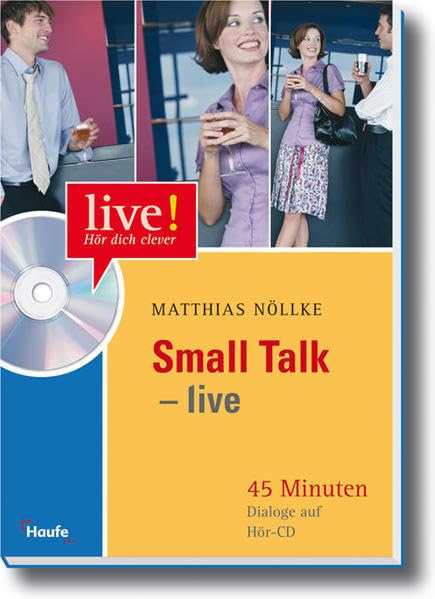 Small Talk live: 45 Minuten Dialoge auf Hör-CD (LIVE-Hör dich clever) Memories