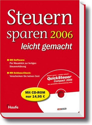 Ihre Steuererklärung 2005: Steuern sparen leicht gemacht Business, Finance & Career