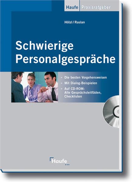 Schwierige Personalgespräche (mit CD-ROM). Die besten Vorgehensweisen - mit Dialogbeispielen Law