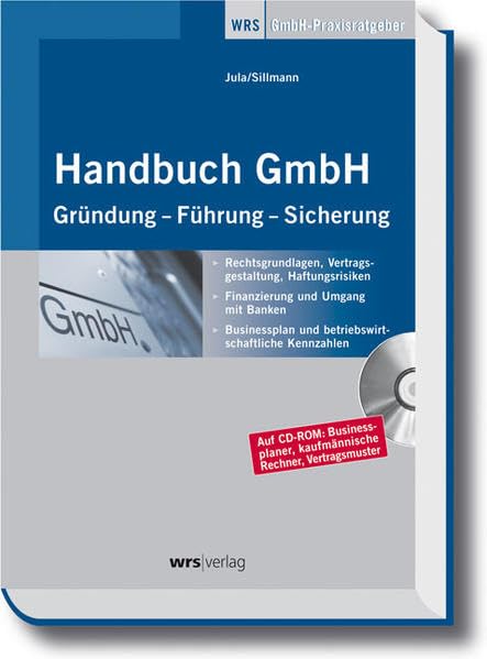 Handbuch GmbH: Gründung - Führung - Sicherung (Haufe Praxis-Ratgeber) Law