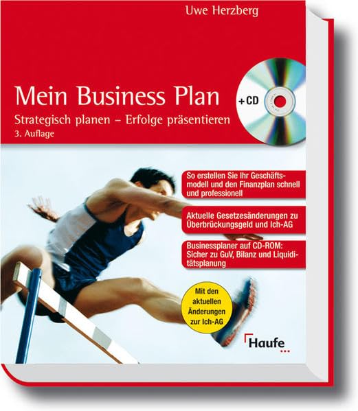Mein Business-Plan: Strategisch planen - Erfolge präsentieren (Haufe Ratgeber Plus) Books