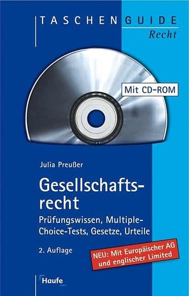 Gesellschaftsrecht Taschenguide: Prüfungswissen, Gesetze, Urteile, Fälle, Multiple-Choice-Tests Law
