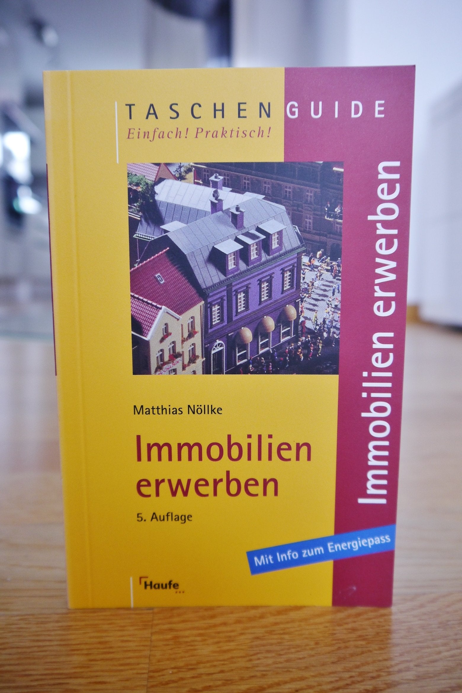 Immobilien erwerben (Taschenguide) Business, Finance & Career