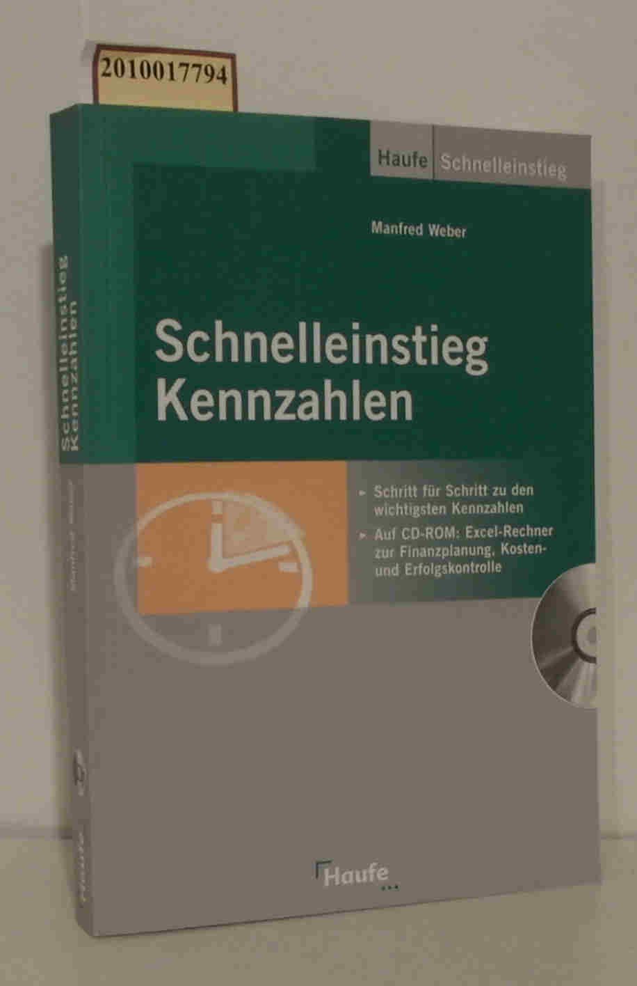 Schnelleinstieg Kennzahlen (Haufe Praxis-Ratgeber) Law