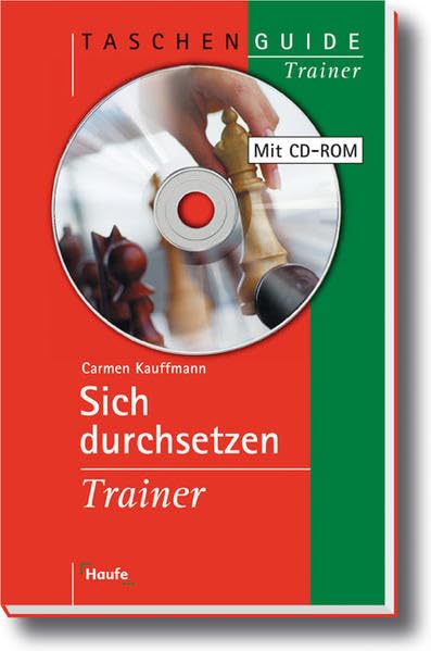 Sich durchsetzen Trainer (Taschenguide) Business, Finance & Career