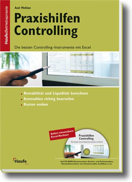 Praxishilfen Controlling: Die besten Controlling-Instrumente mit Excel (Haufe Betriebspraxis) Law