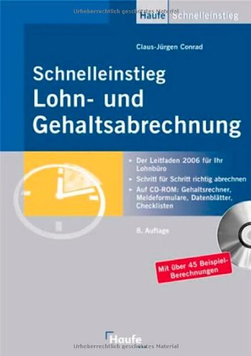 Schnelleinstieg Lohn- und Gehaltsabrechnung, m. CD-ROM Business, Finance & Career
