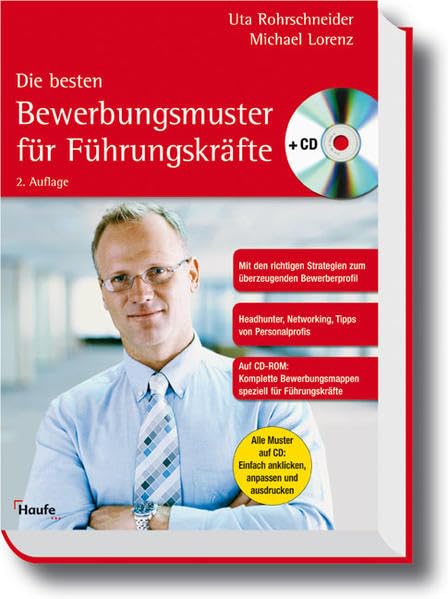 Die besten Bewerbungsmuster für Führungskräfte (Haufe Ratgeber Plus) Business, Finance & Career