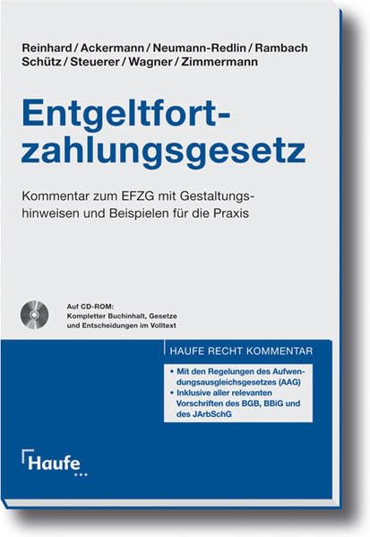 Entgeltfortzahlungsgesetz: Kommentar zum EFZG mit Gestaltungshinweisen und Beispielen für die Praxis. (Haufe Recht Kommentar) Law