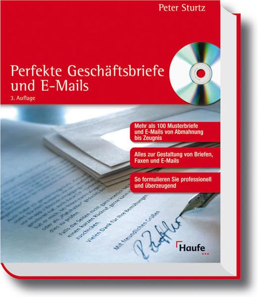 Perfekte Geschäftsbriefe und E-Mails: Schnell - sicher - überzeugend (Haufe Ratgeber Plus) Memories