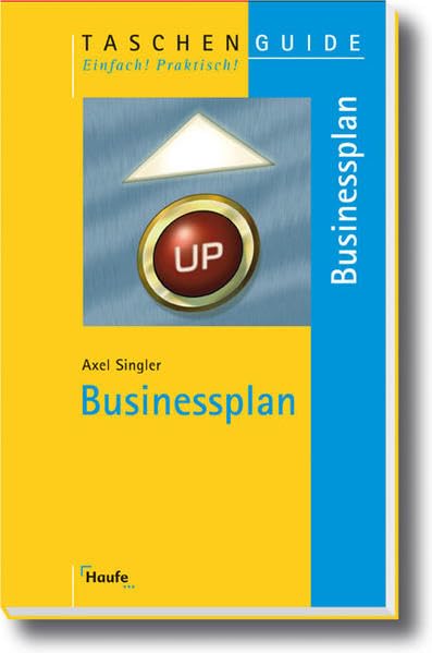 Businessplan (Taschenguide) Business, Finance & Career Books