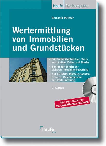 Wertermittlung von Immobilien (Haufe Praxis-Ratgeber) Law
