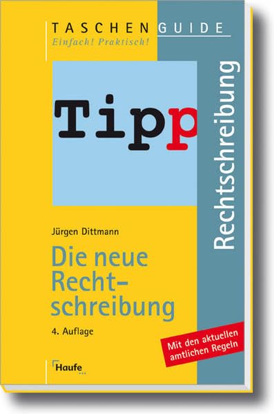 Die neue Rechtschreibung (Taschenguide) Learning & Reference