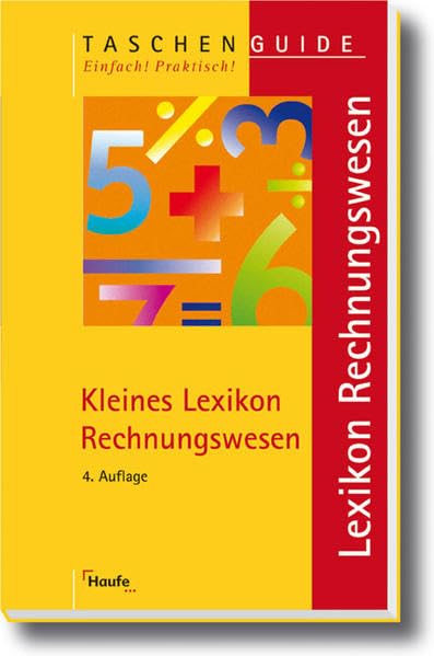 Kleines Lexikon Rechnungswesen (Taschenguide) Business, Finance & Career
