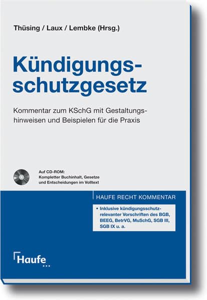 Kündigungsschutzgesetz: Kommentar zum KSchG mit Gestaltungshinweisen und Beispielen für die Praxis book