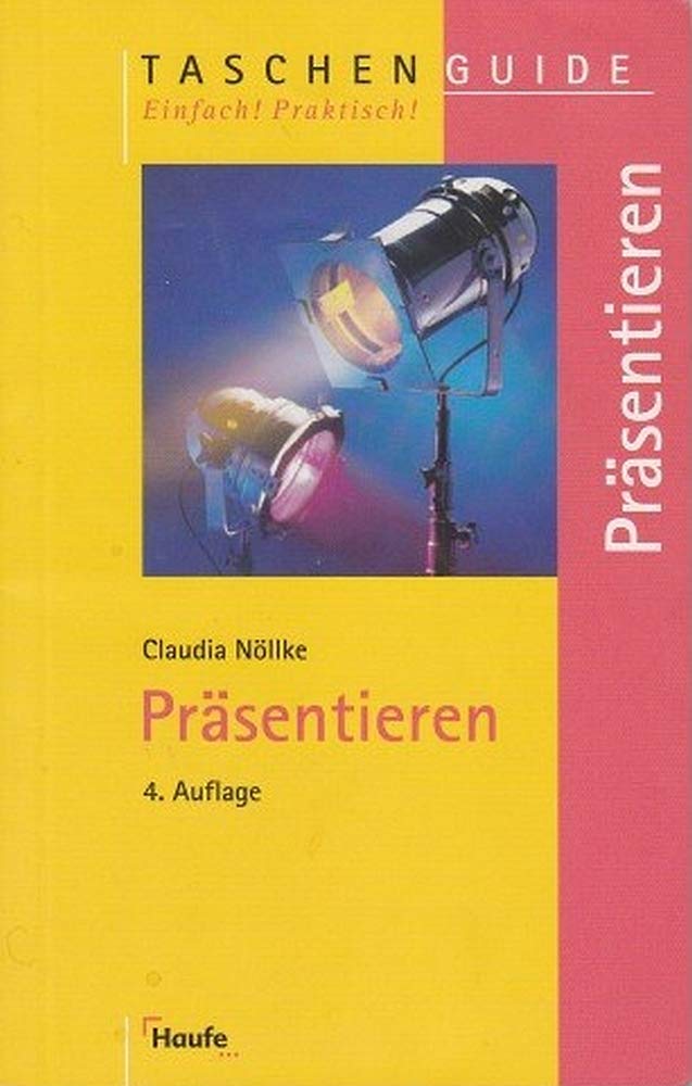 Präsentieren (Taschenguide) Business, Finance & Career