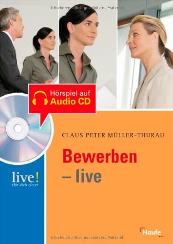 Product Image: Bewerben live - mit Hör-CD