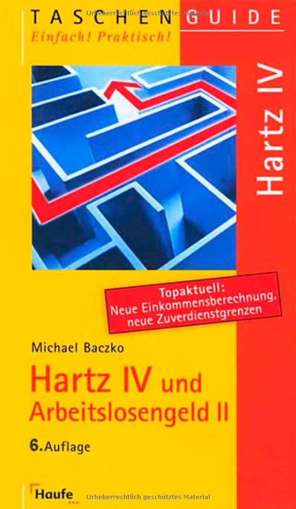 Hartz IV und Arbeitslosengeld II Politics & History