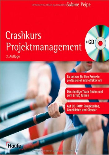 Crashkurs Projektmanagement: So setzen Sie Ihre Projekte professionell und effektiv um Law