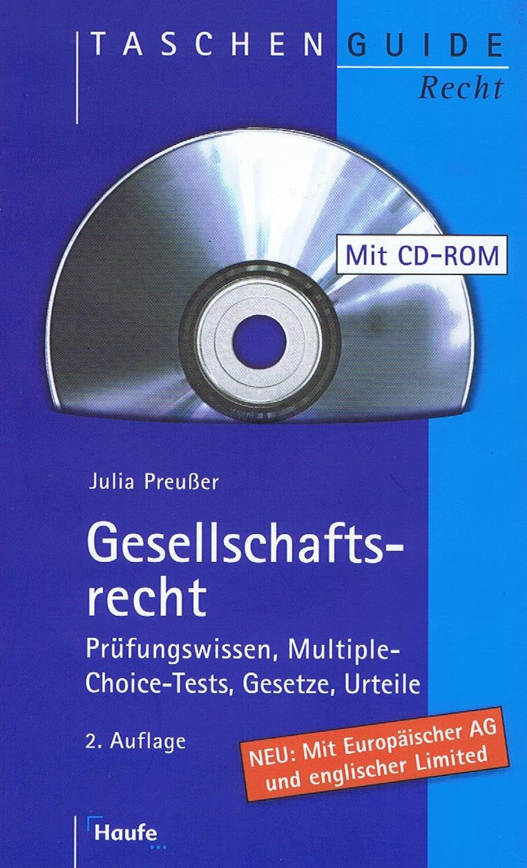 Gesellschaftsrecht: Prüfungswissen, Multiple-Choise-Tests, Gesetze, Urteile Books