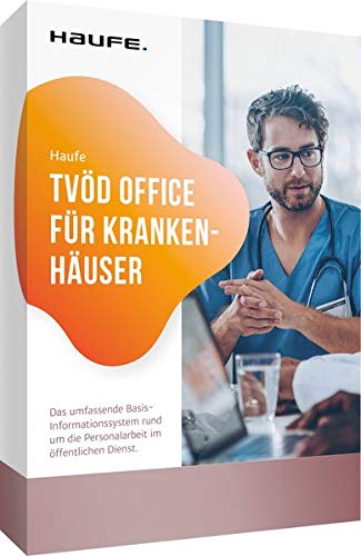 Haufe TVöD Office für Krankenhäuser: Das stets aktuelle Basis-Paket rund um Ihre TVöD-Personalarbeit (Haufe Office Line) Books