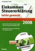 Einkommensteuererklärung 2007/2008 leicht gemacht mit Steuersoftware TAXMAN spezial: Schritt für Schritt-Anleitungen für Ihre Steuererklärung 2007. Vereinfachte Steuererklärung für Arbeitnehmer Law