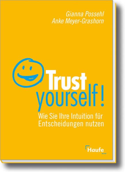Product Image: Trust yourself! (Haufe Fachbuch)