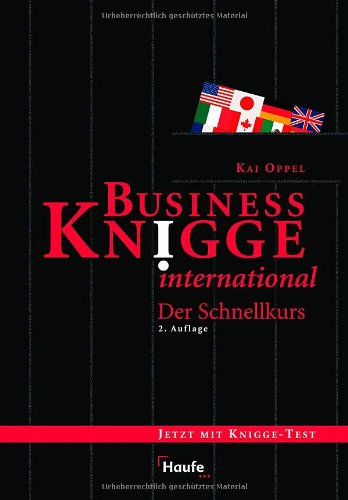 Business Knigge international: Der Schnellkurs Business, Finance & Career