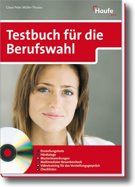 Testbuch für die Berufswahl (Haufe Ratgeber Plus) Business, Finance & Career