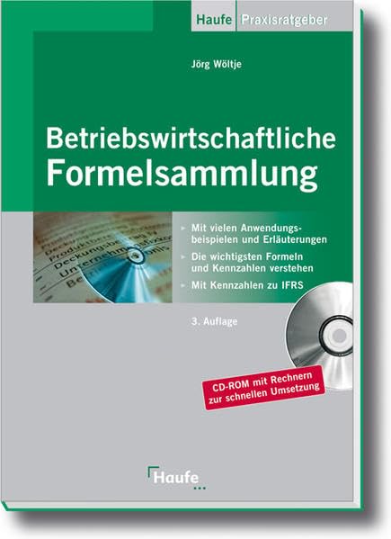 Betriebswirtschaftliche Formelsammlung: Die wichtigsten Formeln der BWL in einem Band (Haufe Praxis-Ratgeber) Law