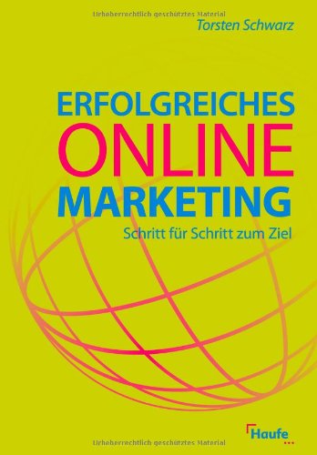 Erfolgreiches Online-Marketing: Schritt für Schritt zum Ziel Law