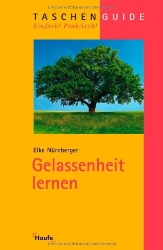 Gelassenheit lernen Lifestyle