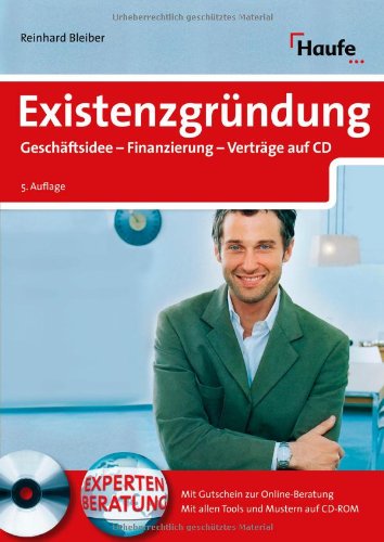 Existenzgründung: Geschäftsidee - Finanzierung - Verträge auf CD Books