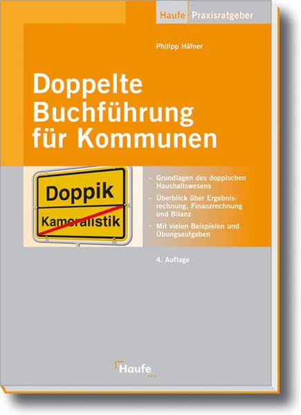 Doppelte Buchführung für Kommunen: Grundlagen des doppischen Haushaltswesens book