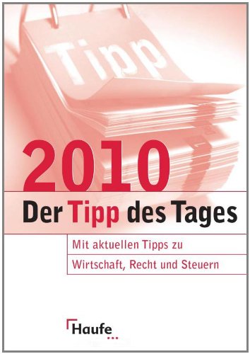 Tipp des Tages 2009: Mit aktuellen Tipps zu Wirtschaft, Recht und Steuern Psychology