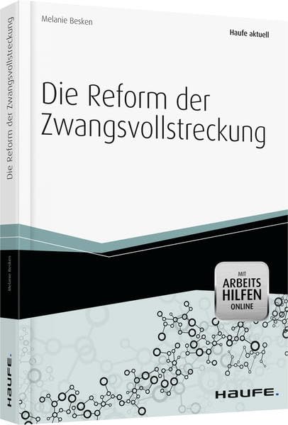 Die Reform der Zwangsvollstreckung - aktuell mit Arbeitshilfen online book
